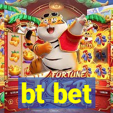 bt bet