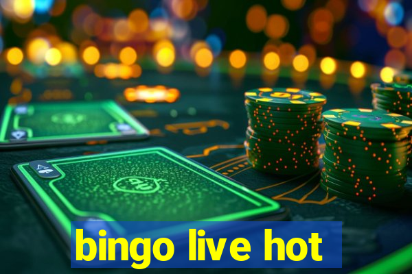 bingo live hot