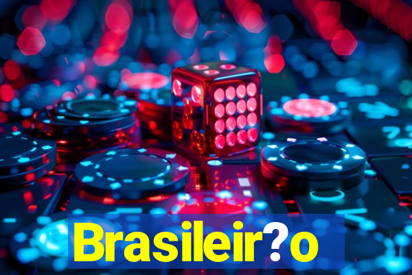 Brasileir?o