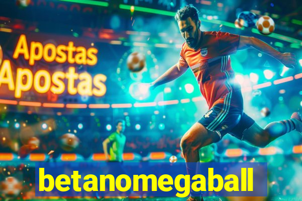 betanomegaball