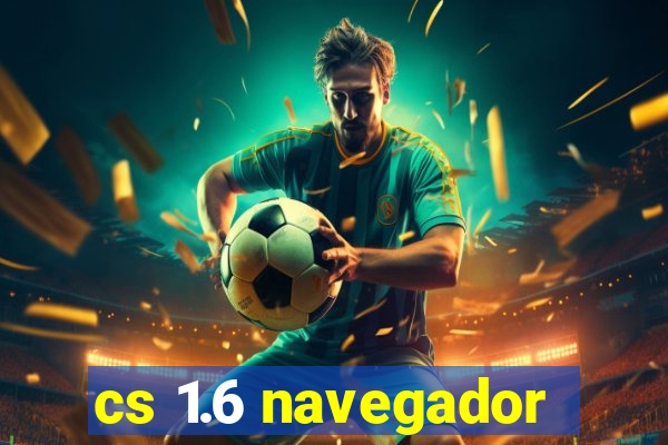 cs 1.6 navegador