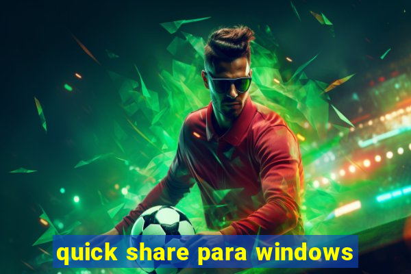 quick share para windows