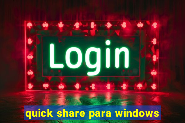 quick share para windows