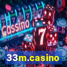 33m.casino