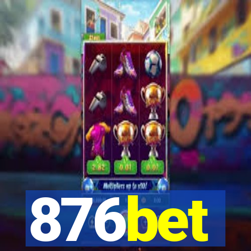 876bet