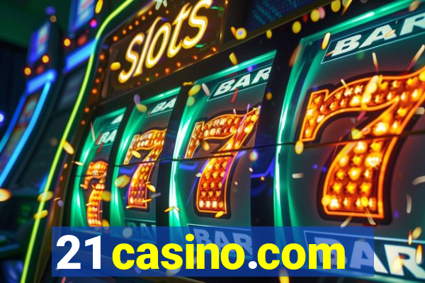 21 casino.com