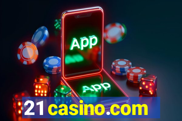 21 casino.com