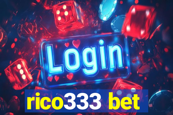 rico333 bet