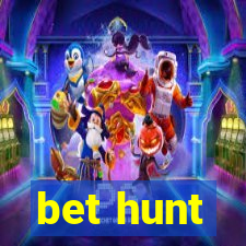 bet hunt