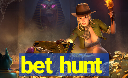 bet hunt