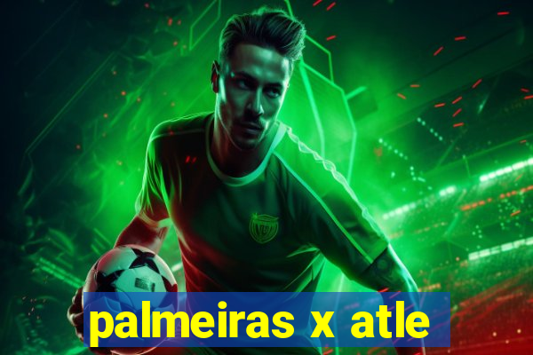 palmeiras x atle