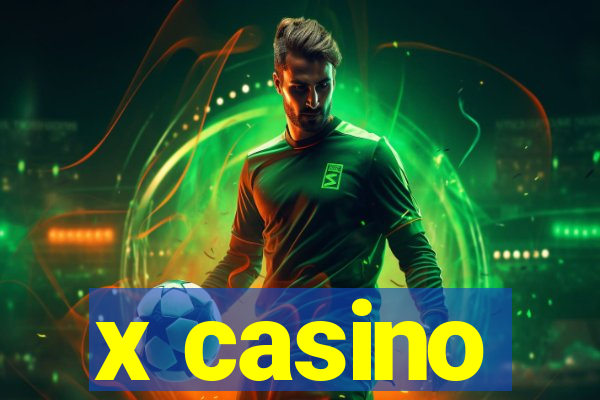 x casino