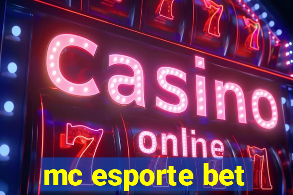 mc esporte bet