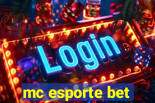 mc esporte bet