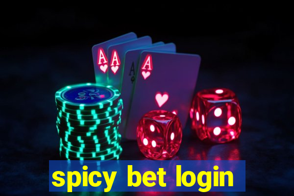 spicy bet login