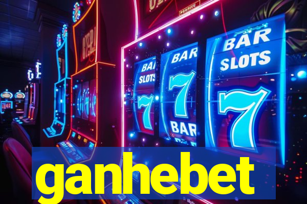 ganhebet