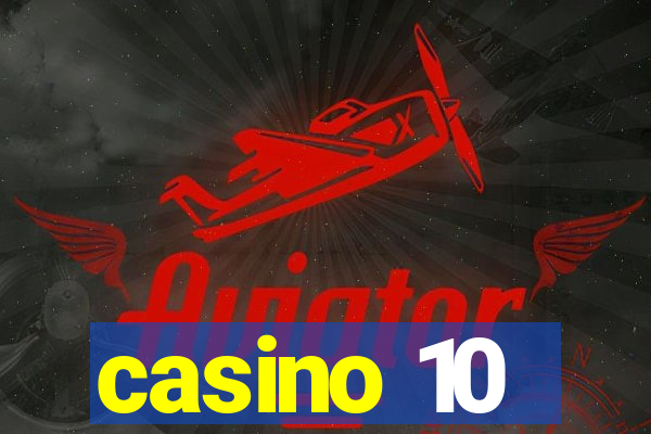 casino 10