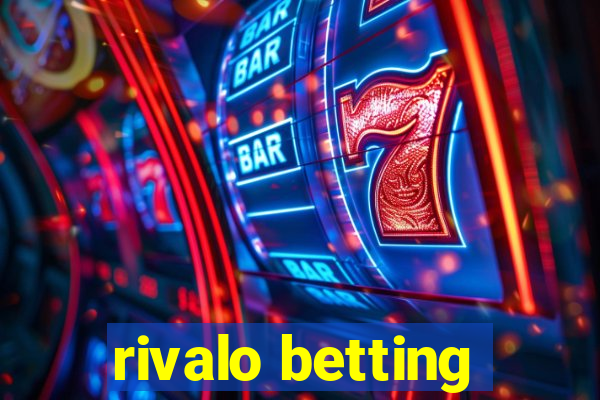 rivalo betting