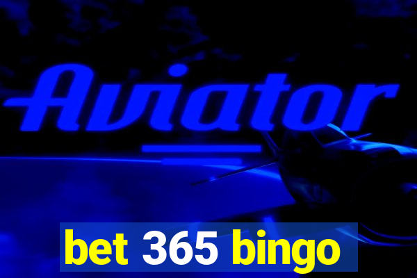 bet 365 bingo