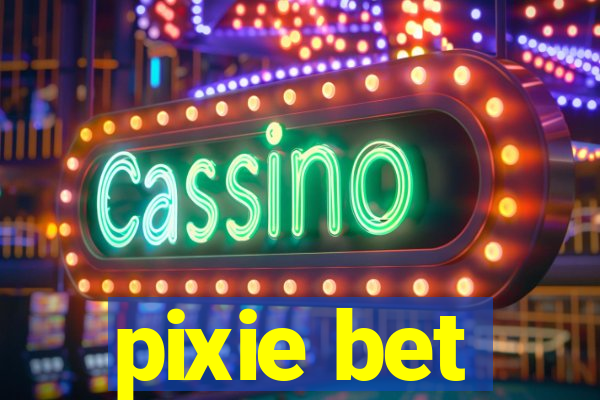 pixie bet