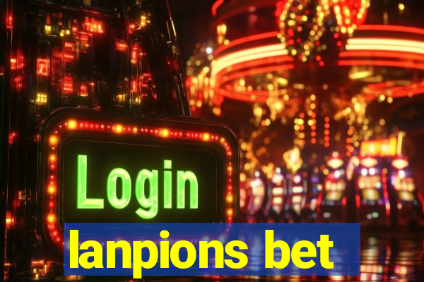 lanpions bet