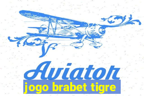 jogo brabet tigre