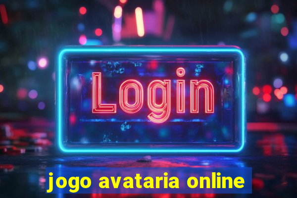 jogo avataria online