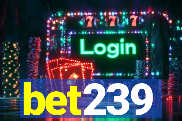 bet239