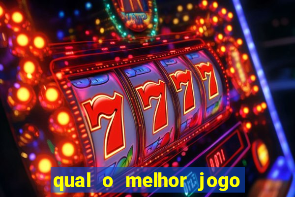 qual o melhor jogo de casino online