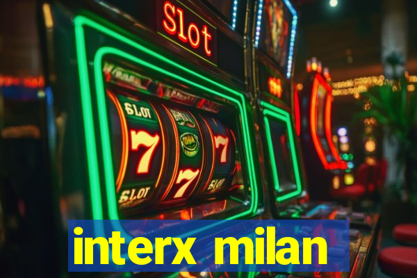 interx milan