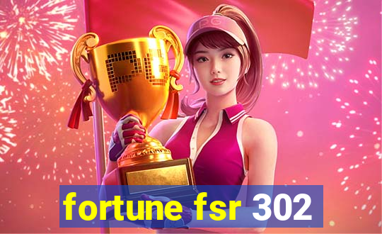 fortune fsr 302