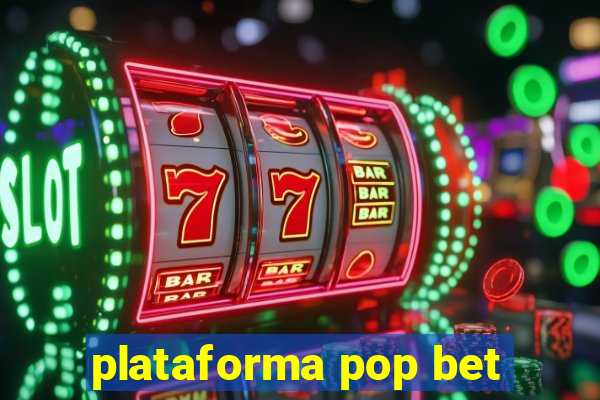 plataforma pop bet