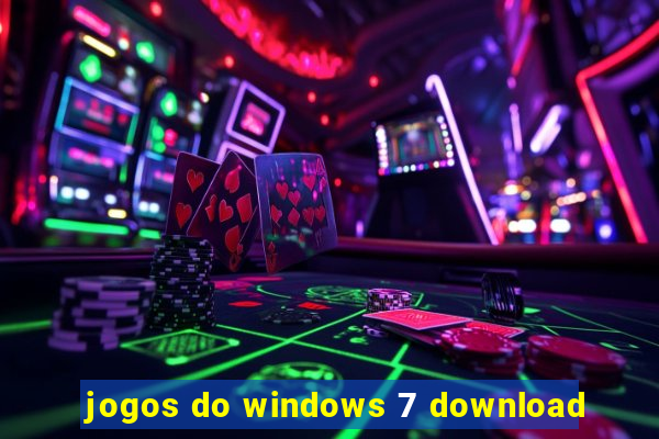 jogos do windows 7 download