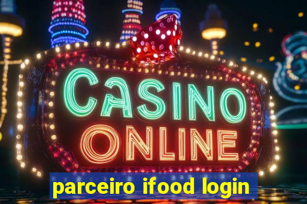 parceiro ifood login