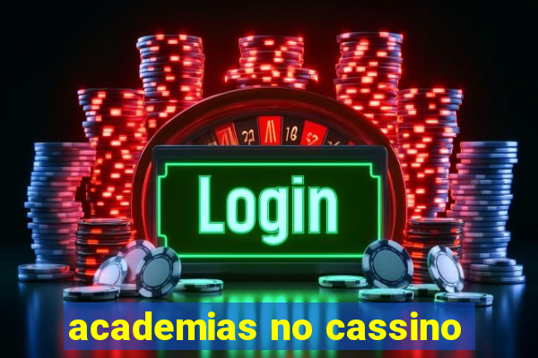 academias no cassino