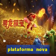 plataforma nova jogo do tigre 2024