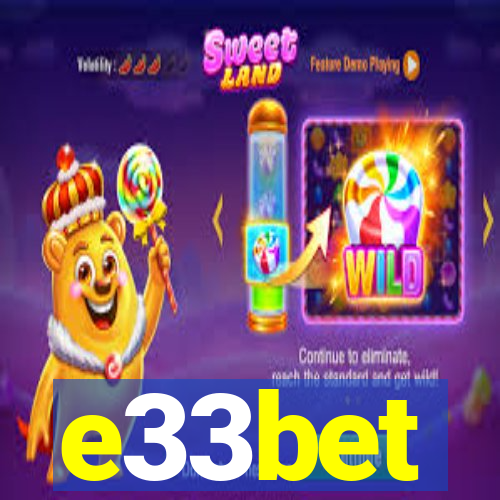 e33bet