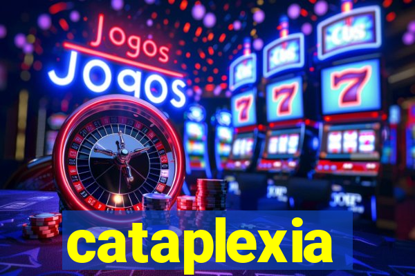 cataplexia