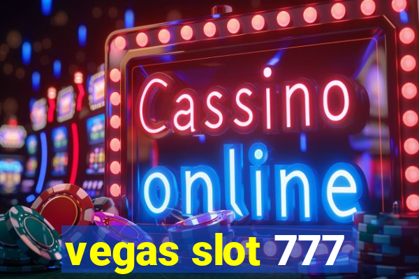 vegas slot 777