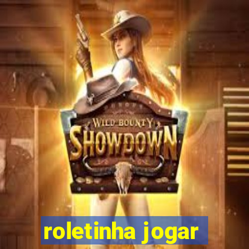 roletinha jogar