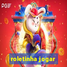 roletinha jogar