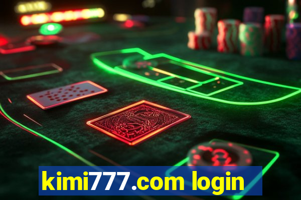 kimi777.com login