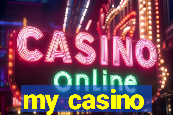 my casino