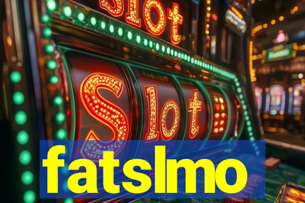 fatslmo