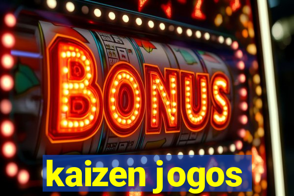 kaizen jogos