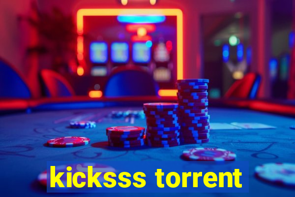 kicksss torrent