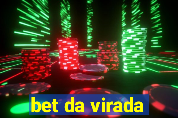 bet da virada