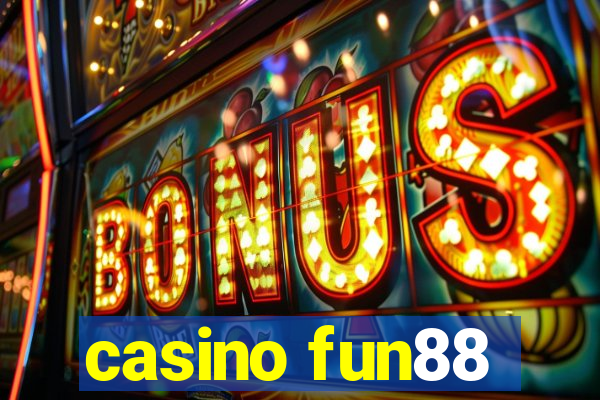 casino fun88