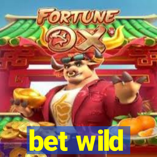 bet wild