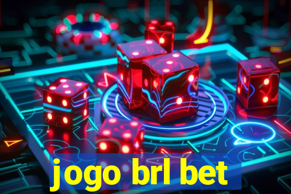 jogo brl bet